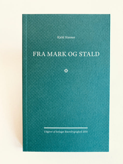 Ekstraordinært medlemsskab incl. bogen "Fra Mark Og Stald" af Kjeld Hansen